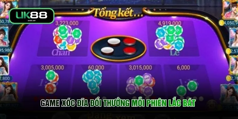 Game xóc đĩa đổi thưởng mỗi phiên lắc bát 